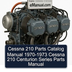 1970-1973 Continental O 520 Series Cessna 210 - Centurion Parts Catalog PDF