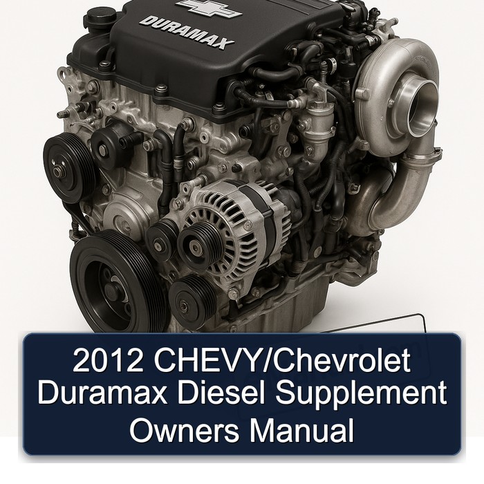 2012 Chevrolet Chevy / Duramax Diesel Supplement Owners Owner's Manual PDF