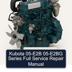 Kubota 05-E2B 05-E2BG Series Service Repair Workshop Manual PDF