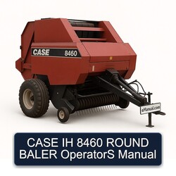 Case IH 8460 Round Baler Operators Operator's Manual PDF