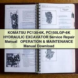 Komatsu PC130-6K Pc150lgp-6k Hydraulic Excavator Operation Maintenance Service Repair Workshop Manual PDF