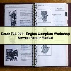 2011 Deutz F3L Engine Service Repair Workshop Manual PDF