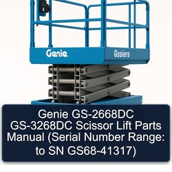 Genie Gs-2668dc Gs-3268dc Scissor Lift Parts (serial Number Range: SN Gs68-41317) Catalog PDF