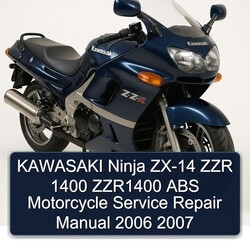 2006-2007 Kawasaki Ninja ZX-14 ZZR 1400 ZZR1400 ABS Motorcycle Service Repair Workshop Manual PDF