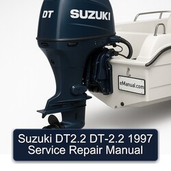 1997 Suzuki Dt2.2 Dt-2.2 Service Repair Workshop Manual PDF