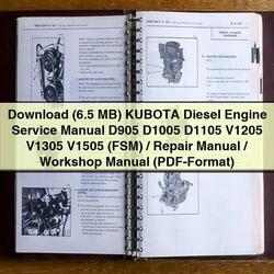  (6.5 MB) KUBOTA Diesel Engine Service Manual D905 D1005 D1105 V1205 V1305 V1505 (FSM)/Repair Manual/Workshop Manual (PDF-Format)