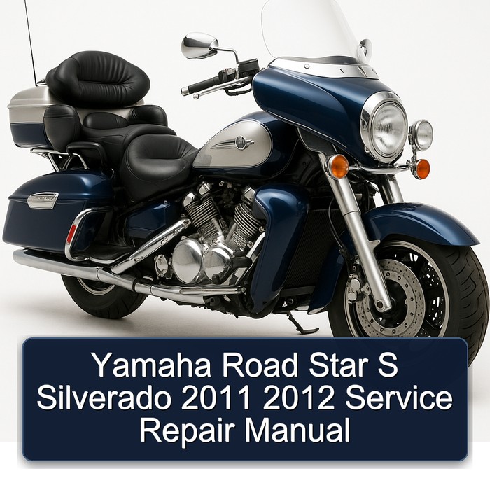 2011-2012 Yamaha Royal Star Venture Road S Silverado Service Repair Workshop Manual PDF