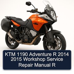 2014-2015 KTM 1190 Adventure R Service Repair Workshop Manual PDF