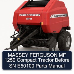 Massey Ferguson MF 1250 Compact Tractor Before SN E50100 Parts Catalog PDF