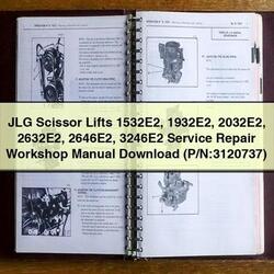 JLG Scissor Lifts 1532e2 1932e2 2032e2 2632e2 2646e2 3246e2 (p/n:3120737) Service Repair Workshop Manual PDF