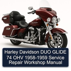 1958-1959 Harley Davidson Servi Car DUO Glide 74 OHV Service Repair Workshop Manual PDF