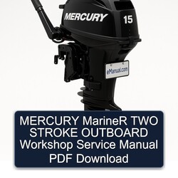 Mercury Mariner TWO Stroke Outboard Service Repair Workshop Manual PDF