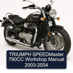 2003-2004 Triumph Speedmaster 790CC Service Repair Workshop Manual PDF