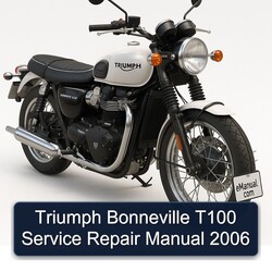 2006 Triumph Bonneville T100 Service Repair Workshop Manual PDF