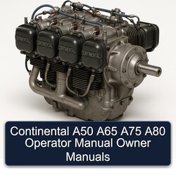 Continental A50 A65 A75 A80 Models Operator Owner Operator's Manual PDF
