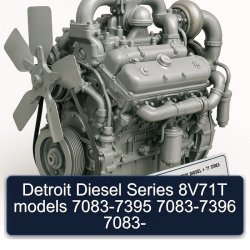 Detroit Diesel Series 8V71T models 7083-7395 7083-7396 7083