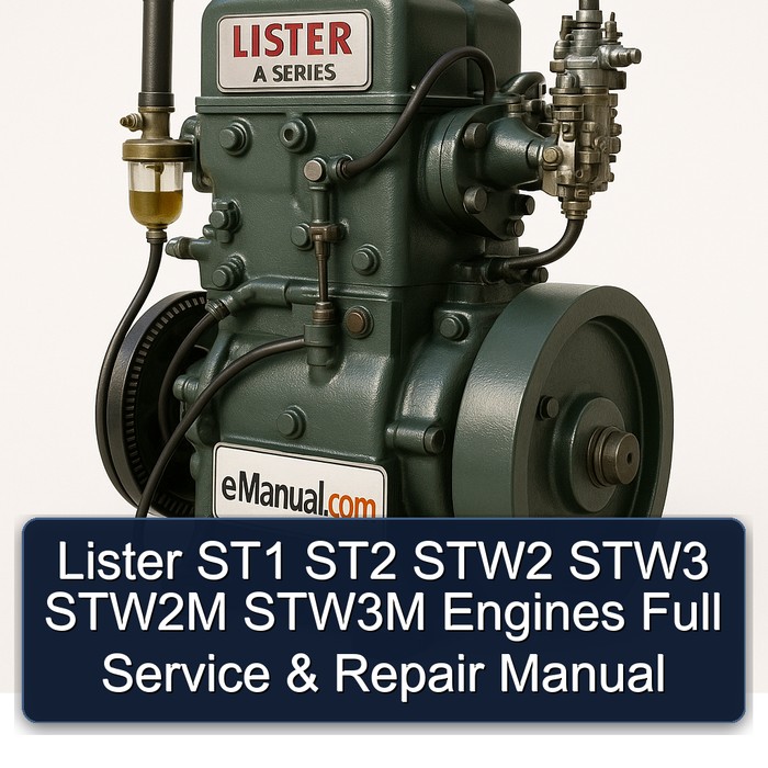 Lister A Series ST1 ST2 STW2 STW3 STW2M STW3M Engines Service Repair Workshop Manual PDF
