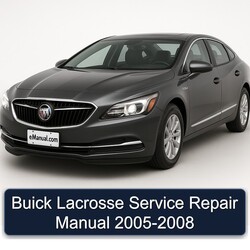 2005-2008 Buick Lacrosse Service Repair Workshop Manual PDF