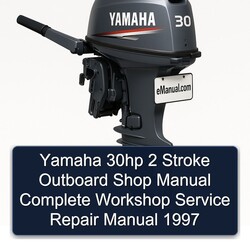 1997 Yamaha 30HP 2 Stroke Outboard Shop Service Repair Workshop Manual PDF