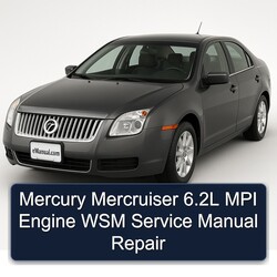 Mercury Mercruiser 6.2l MPI Engine WSM Service Repair Workshop Manual PDF