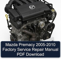 2005-2010 Mazda K Series Premacy Service Repair Workshop Manual PDF