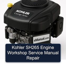 Kohler Courage Series SH265 Engine Service Repair Workshop Manual PDF