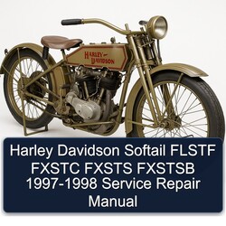 1997-1998 Harley Davidson Softail Flstf Fxstc Fxsts Fxstsb Service Repair Workshop Manual PDF