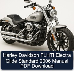 2006 Harley Davidson Model 125 Flhti Electra Glide Standard Service Repair Workshop Manual PDF