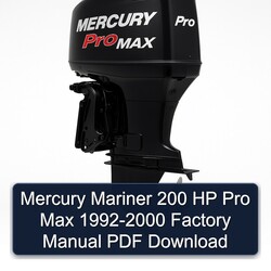 1992-2000 Mercury Mariner 200 HP Pro Max Service Repair Workshop Manual PDF