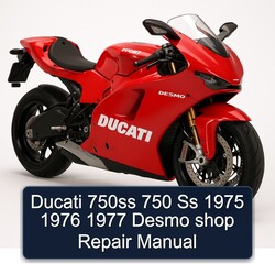 1975-1977 Ducati Desmo 750SS 750 SS Shop Service Repair Workshop Manual PDF