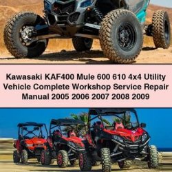2005-2009 Kawasaki KAF400 Mule 600 610 4x4 Utility Vehicle Service Repair Workshop Manual PDF