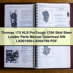 Thomas 173 HLS Protough 1700 Skid Steer Loader Parts S/n Lk001900-lk002799 Catalog PDF