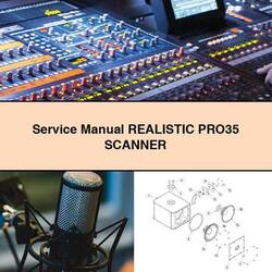Realistic PRO35 Scanner Service Repair Workshop Manual PDF