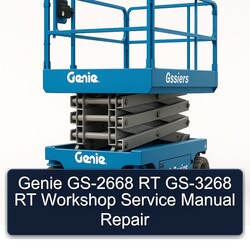 Genie GS-2668 RT GS-3268 Service Repair Workshop Manual PDF