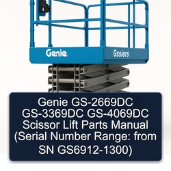 Genie Gs-2669dc Gs-3369dc Gs-4069dc Scissor Lift Parts (serial Number Range: From SN Gs6912-1300) Catalog PDF