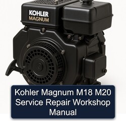 Kohler Magnum Models M18 M20 Service Repair Workshop Manual PDF