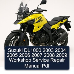 2003-2009 Suzuki V Storm Models DL1000 Service Repair Workshop Manual PDF