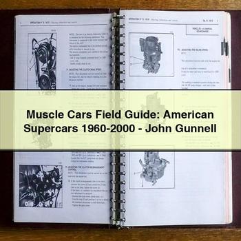 1960-2000 Muscle Field : American Supercars - -john Gunnell Service Repair Workshop Manual PDF