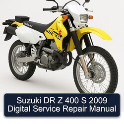 2009 Suzuki DR Z Series 400 S Digital Service Repair Workshop Manual PDF