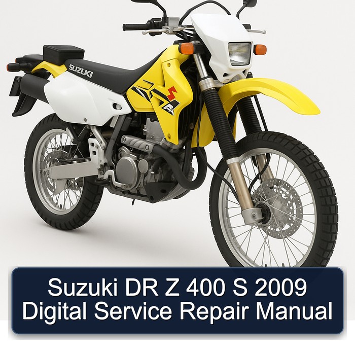2009 Suzuki DR Z Series 400 S Digital Service Repair Workshop Manual PDF
