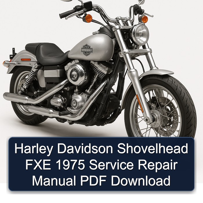 1975 Harley Davidson Shovelhead FXE Service Repair Workshop Manual PDF