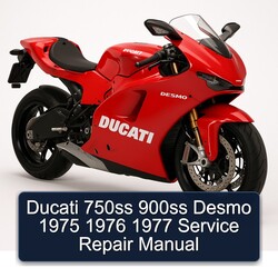1975-1977 Ducati Desmo 750SS 900SS Service Repair Workshop Manual PDF