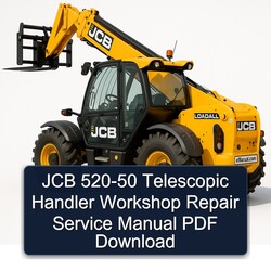 JCB 520-50 Telescopic Handler Service Repair Workshop Manual PDF