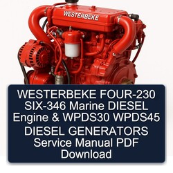Westerbeke FOUR-230 SIX-346 Marine Diesel Engine Wpds30 Wpds45 Generators Service Repair Workshop Manual PDF