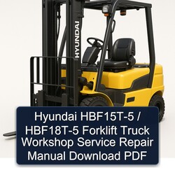 Hyundai Hbf15t-5 / Hbf18t-5 Forklift Truck Service Repair Workshop Manual PDF