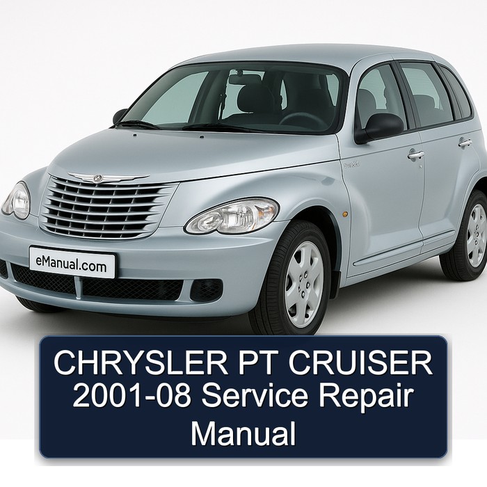2001-2008 Chrysler PT Cruiser Service Repair Workshop Manual PDF