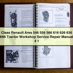 Claas Renault Ares 546 556 566 616 626 636 696 Tractor Service Repair Workshop Manual PDF