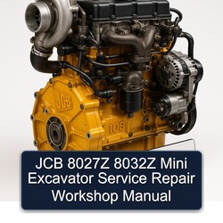JCB 8027Z 8032Z Mini Excavator Service Repair Workshop Manual PDF