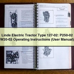 Linde Electric Tractor Type 127-02: P250-02 W20-02 Operating (user ) Service Repair Workshop Manual PDF