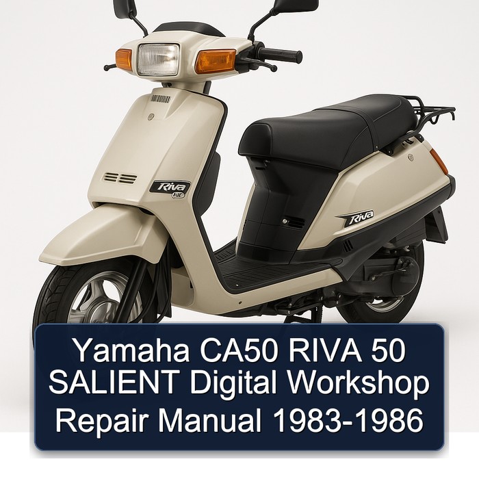 1983-1986 Yamaha Riva Models CA50 50 Salient Digital Service Repair Workshop Manual PDF